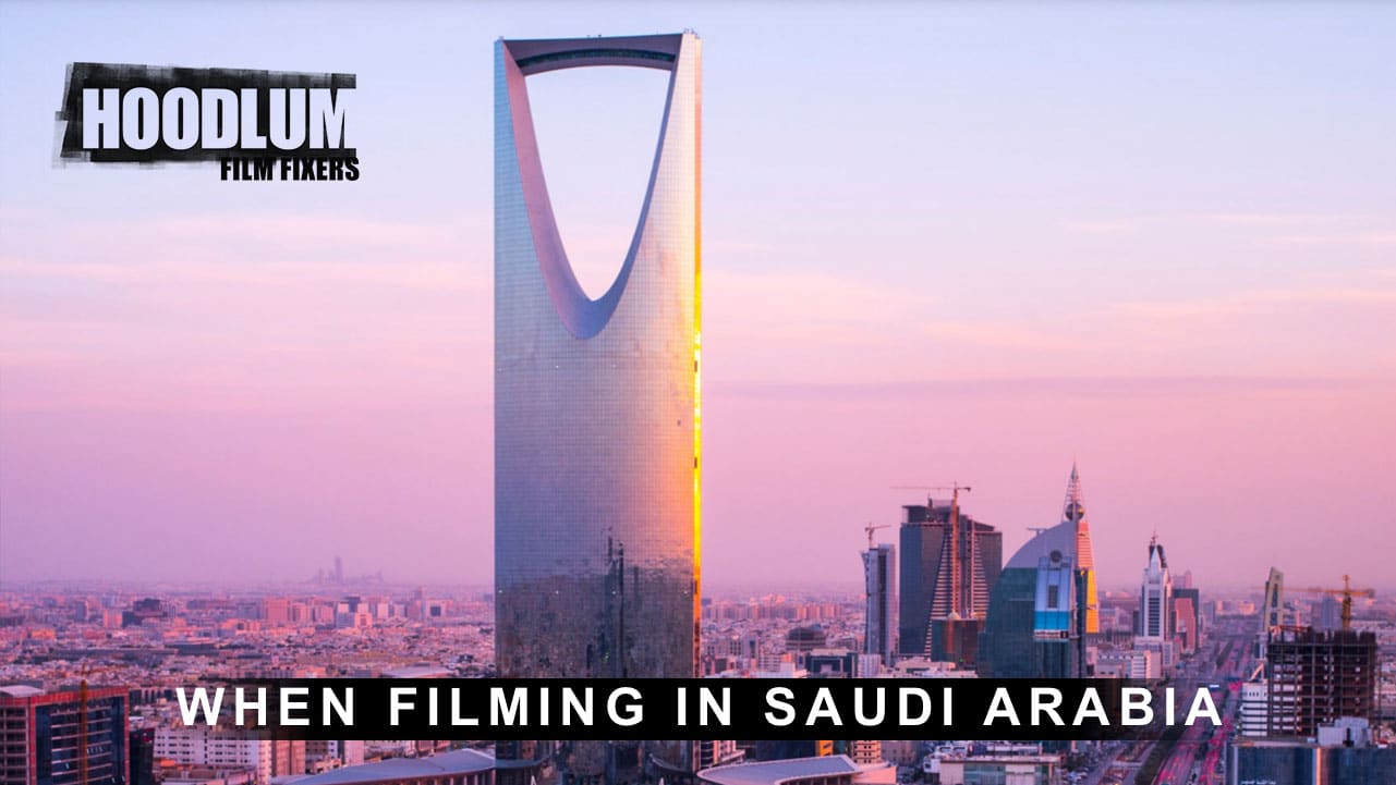 Film fixers in Saudi Arabia
