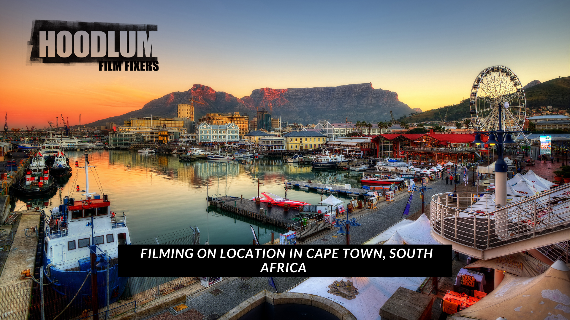 FILM FIXERS IN CAPE TOWN, SOUTH AFRICA