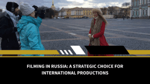 filming in russia