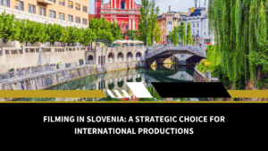 filming in slovenia