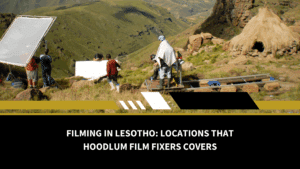 filming in lesotho